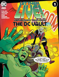 Let Them Live: Unpublished Tales From The DC Vault cover