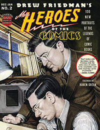 More Heroes of the Comics: Portraits of the Legends of Comic Books cover