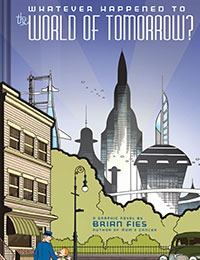 Whatever Happened to the World of Tomorrow? cover