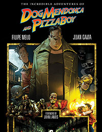 The Incredible Adventures of Dog Mendonca and Pizzaboy cover