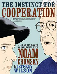 The Instinct for Cooperation: A Graphic Novel Conversation With Noam Chomsky cover