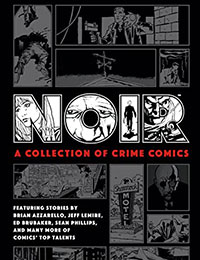 Noir: A Collection of Crime Comics cover