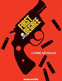 First Degree: A Crime Anthology cover