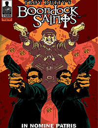 The Boondock Saints: ''In Nomine Patris'' Volume 1