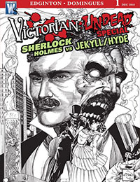 Victorian Undead: Sherlock Holmes vs. Jekyll and Hyde