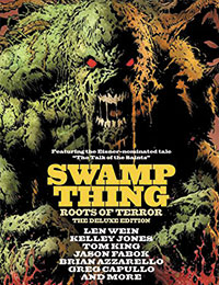 Swamp Thing: Roots of Terror The Deluxe Edition