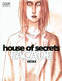 House of Secrets: Facade