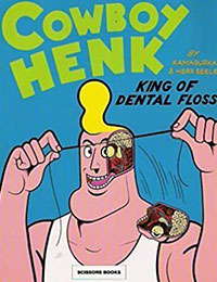 Cowboy Henk: King of Dental Floss