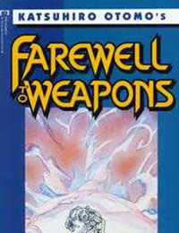 Farewell to Weapons