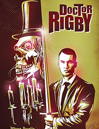 Doctor Rigby: Where Dwells the Ghostly Baron