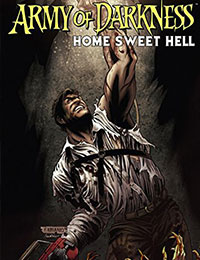 Army of Darkness: Home Sweet Hell