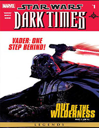 Star Wars: Dark Times - Out of the Wilderness
