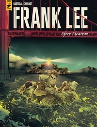 Frank Lee: After Alcatraz