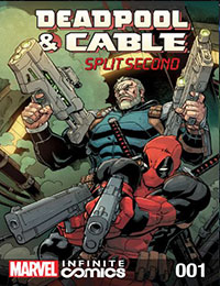 Deadpool & Cable: Split Second Infinite Comic