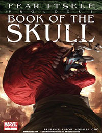 Fear Itself: Book Of The Skull